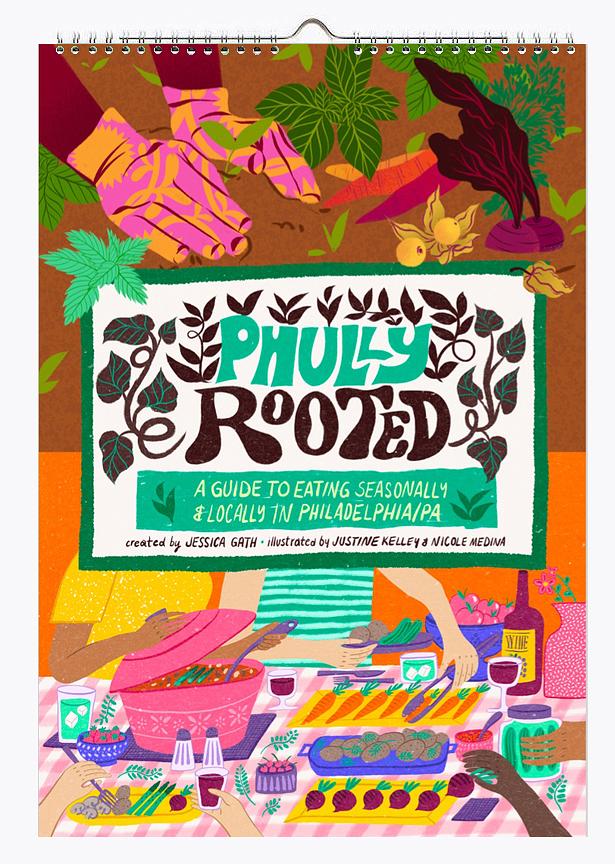 Phully Rooted: A Guide To Eating Seasonally & Locally in Philadelphia/PA