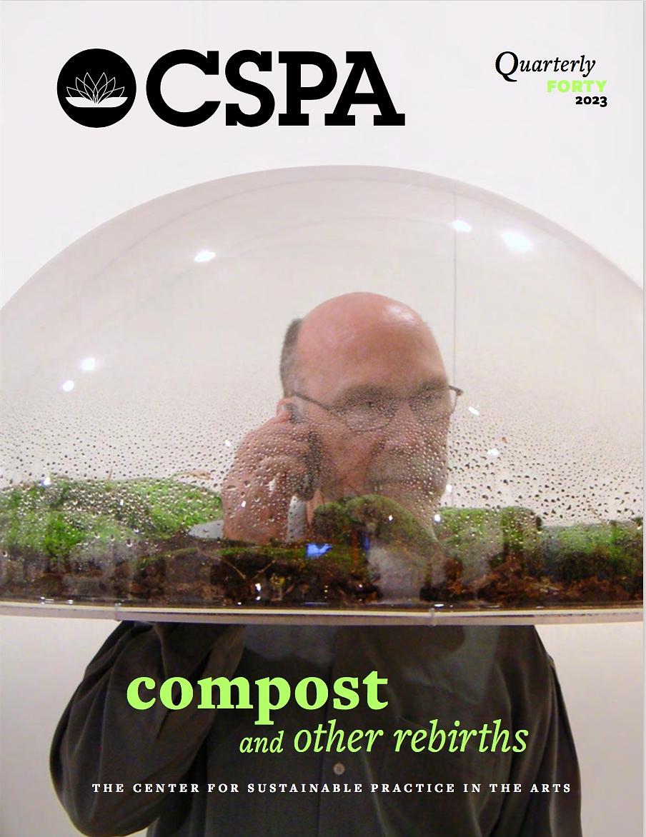 Center for Sustainable Practice in The Arts Quarterly Journal Q40